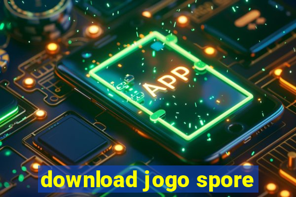 download jogo spore